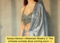 Actress #SoniyaBansal joins the star-studded cast of Malamaal Weekly 2!